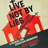 Live Not by Lies:...