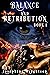 Balance and Retribution  by Josephine Wrightson