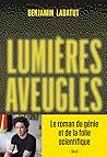 Lumières aveugles