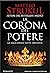 La corona del potere (La sa...
