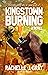 Kingstown Burning : A Novel