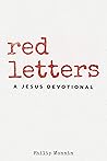 Red Letters: A Jesus Devotional Red Letters: A Jesus Devotional
