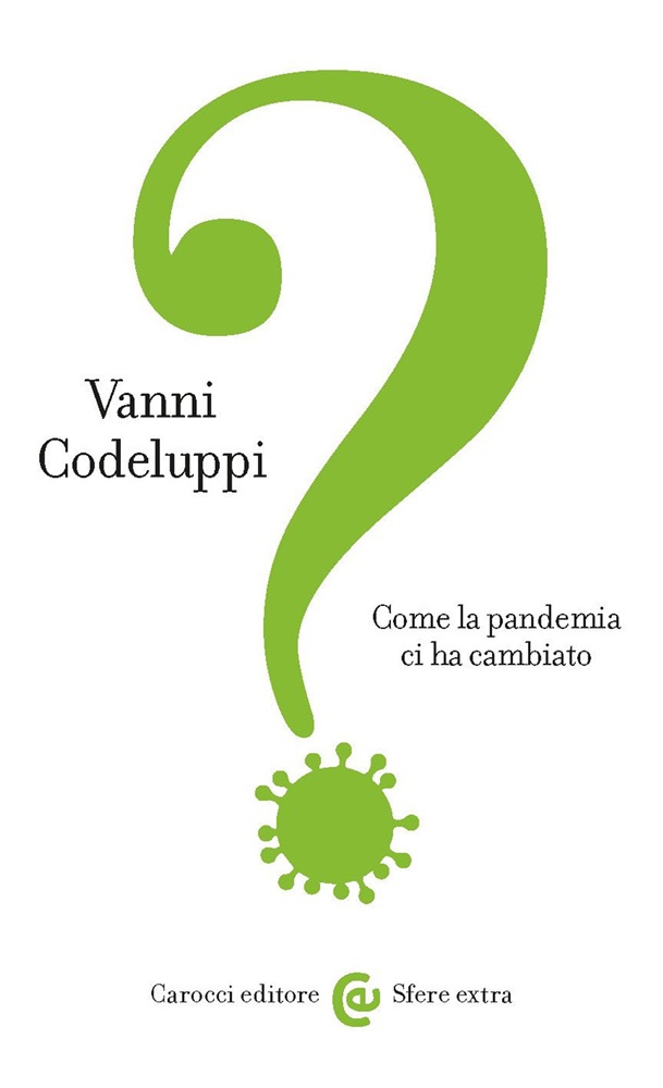 Come la pandemia ci ha cambiato (Paperback)