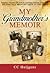 My Grandmother's Memoir: Re...