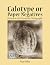 Calotype or Paper Negatives...