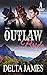 Their Outlaw Bride by Delta James