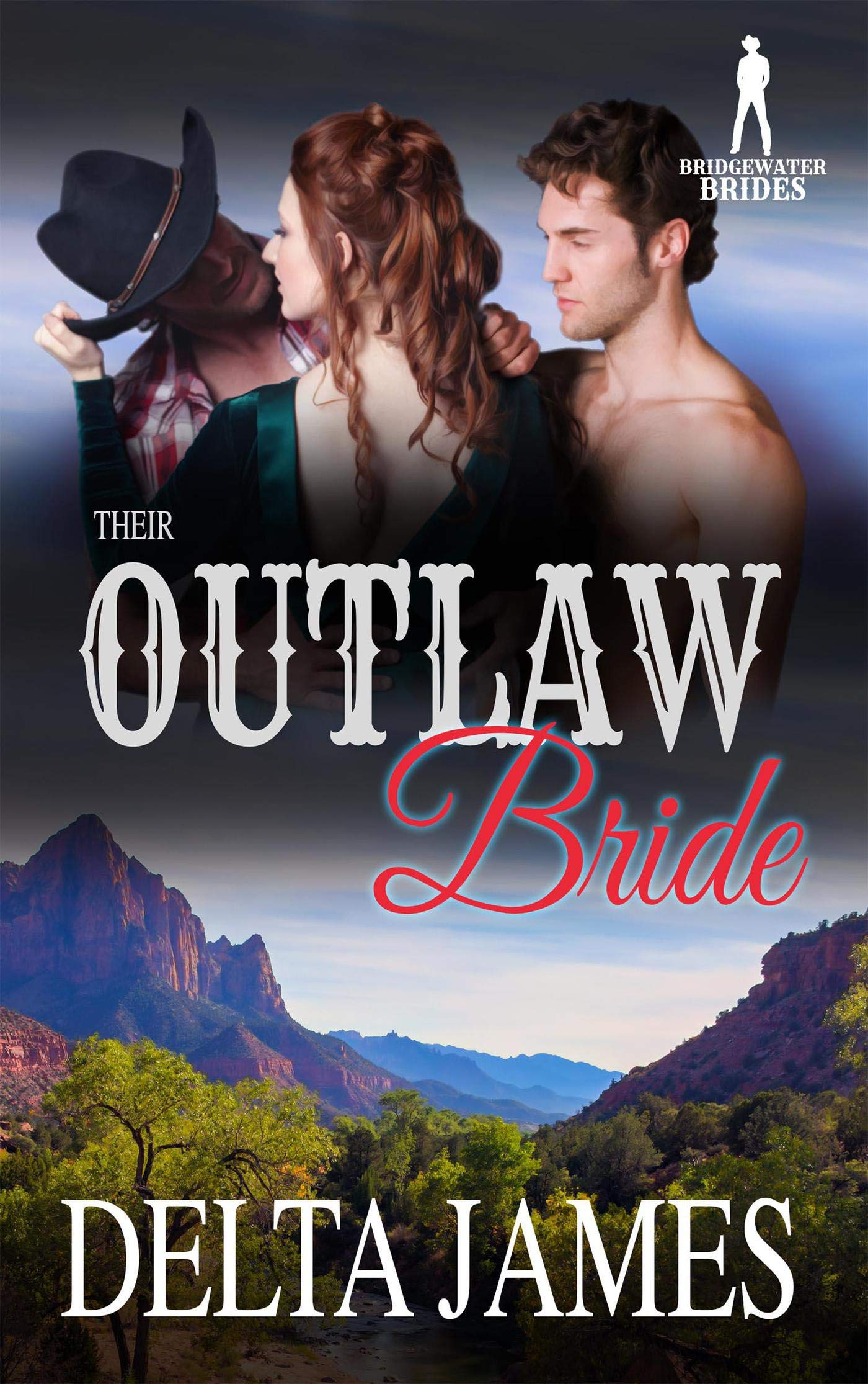 Their Outlaw Bride (Bridgewater Brides #3)