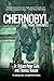 Chernobyl by Robert Peter Gale