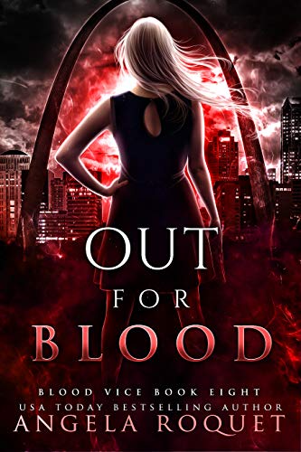 Out for Blood (Blood Vice, #8)