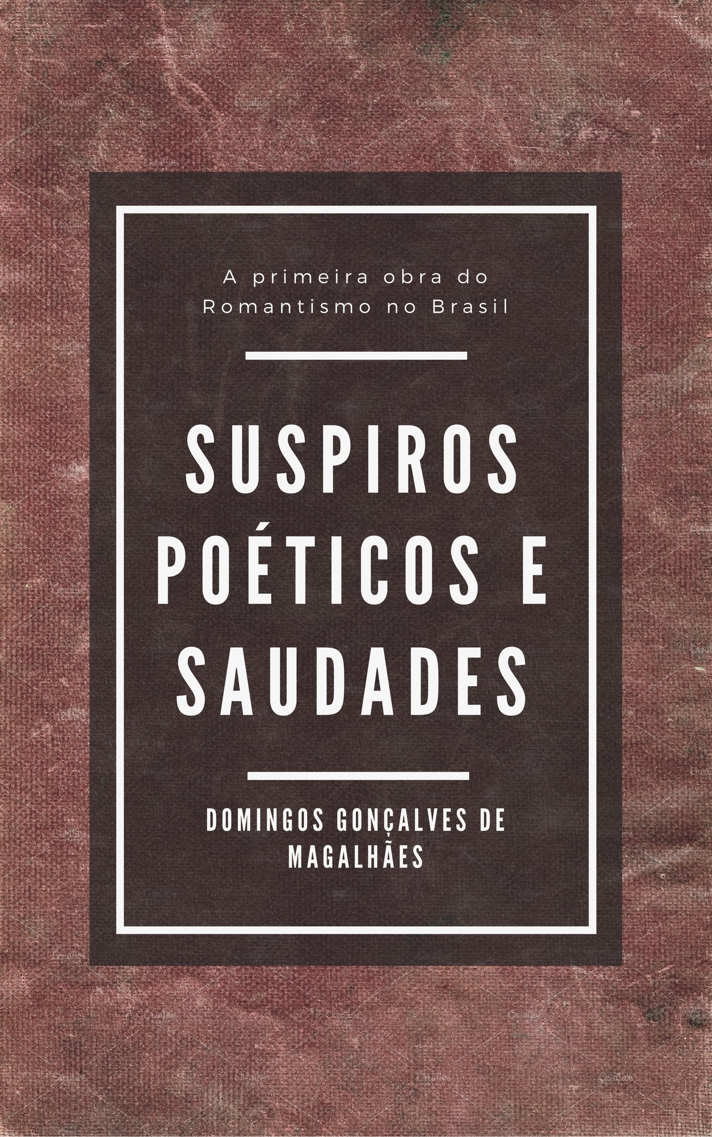 Suspiros Poéticos e Saudades (Kindle Edition)
