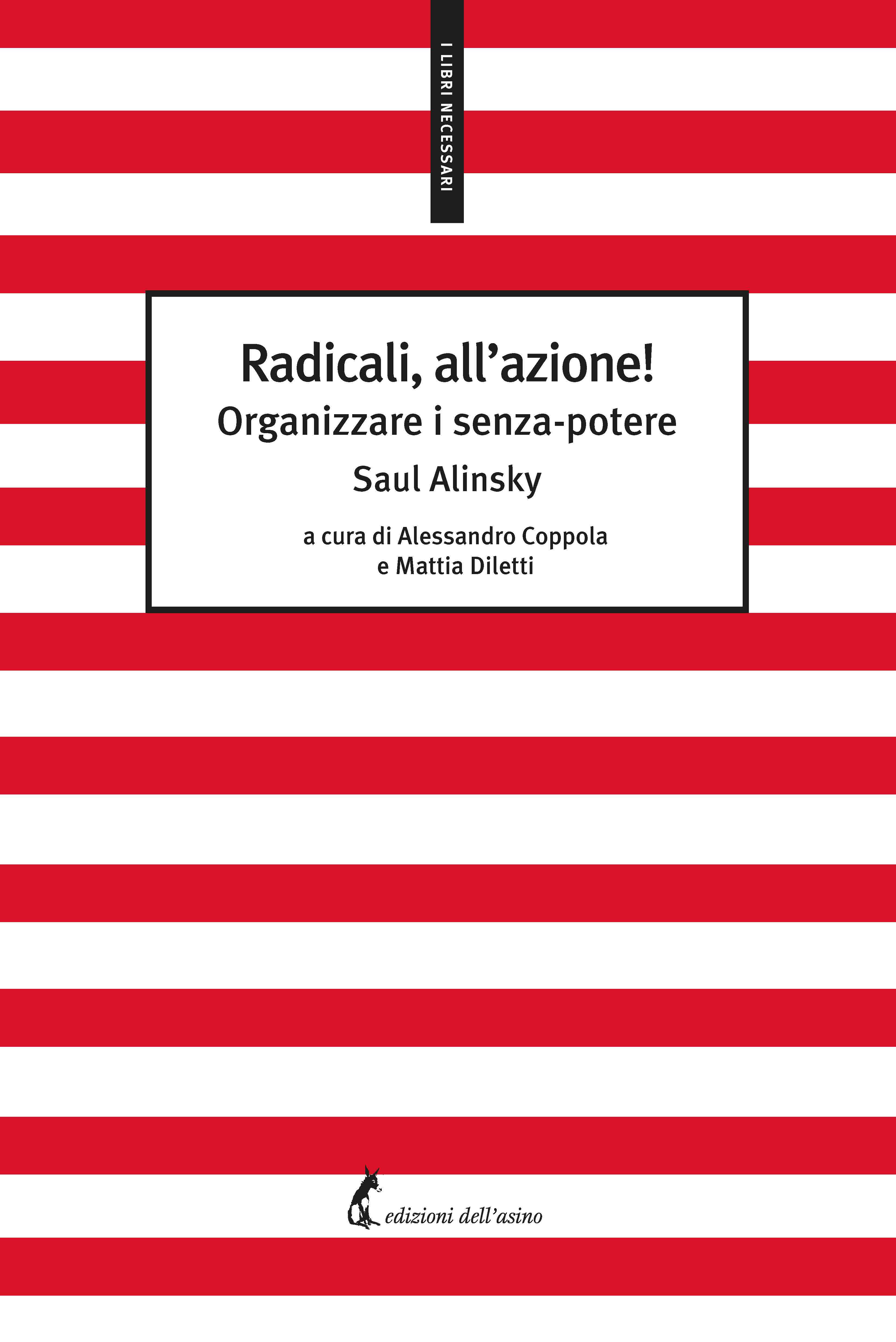 Radicali all'azione! Organizzare i senza-potere