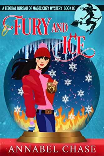Fury and Ice (Federal Bureau of Magic, #10)
