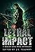 Lethal Impact: A Dragon Soul Press Anthology