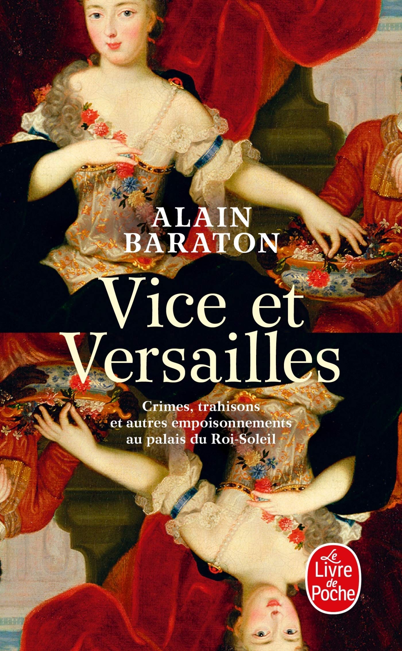 Vice Et Versailles (French Edition)
