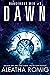 Dawn (Dangerous Web, #3)
