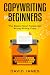 Copywriting for Beginners: ...