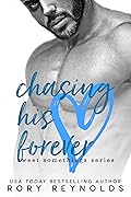 Chasing His Forever