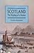 Scotland: The Shaping of a Nation