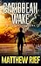 Caribbean Wake (Jason Wake #1)