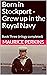 Born in Stockport - Grew up in the Royal Navy by Maurice Perkins