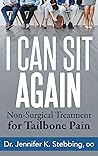 I Can Sit Again by Dr. Jennifer K. Stebbing DO