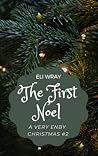 The First Noel by Eli Wray
