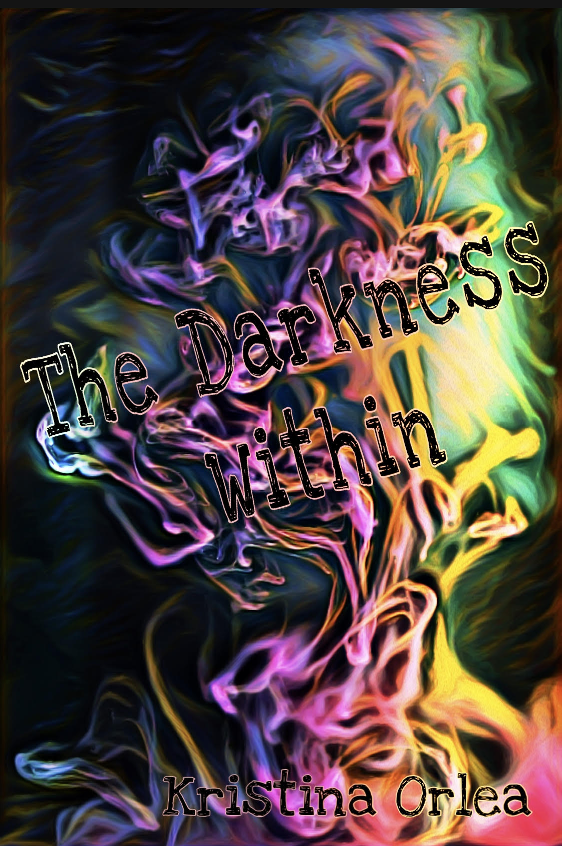 The Darkness Within: Everyone has a story...