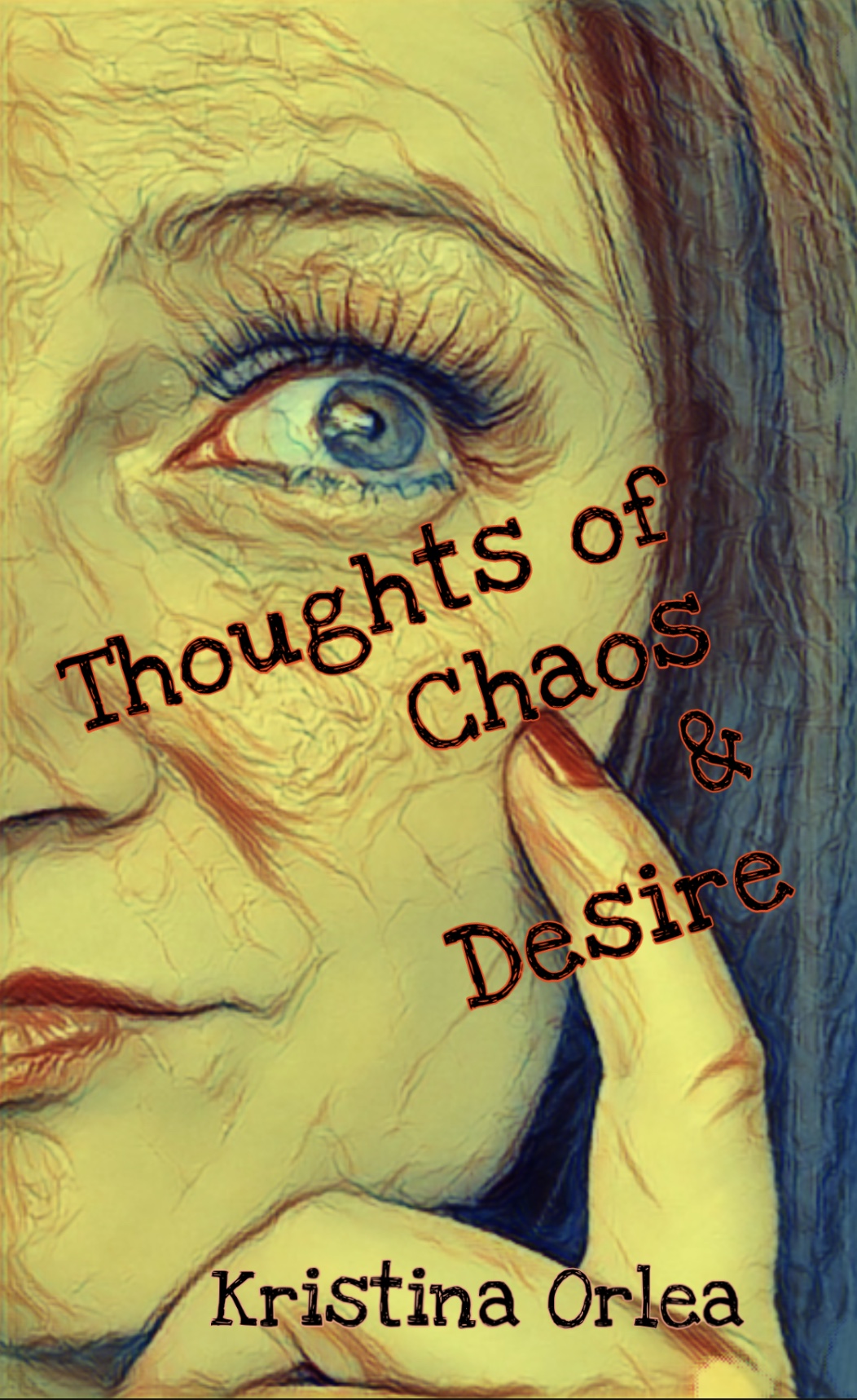 Thoughts of Chaos & Desire