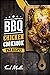BBQ Chicken Cookbook: Maste...