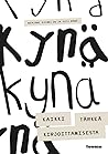 Kynä – kaikki tärkeä kirjoittamisesta by Mirjami Haimelin