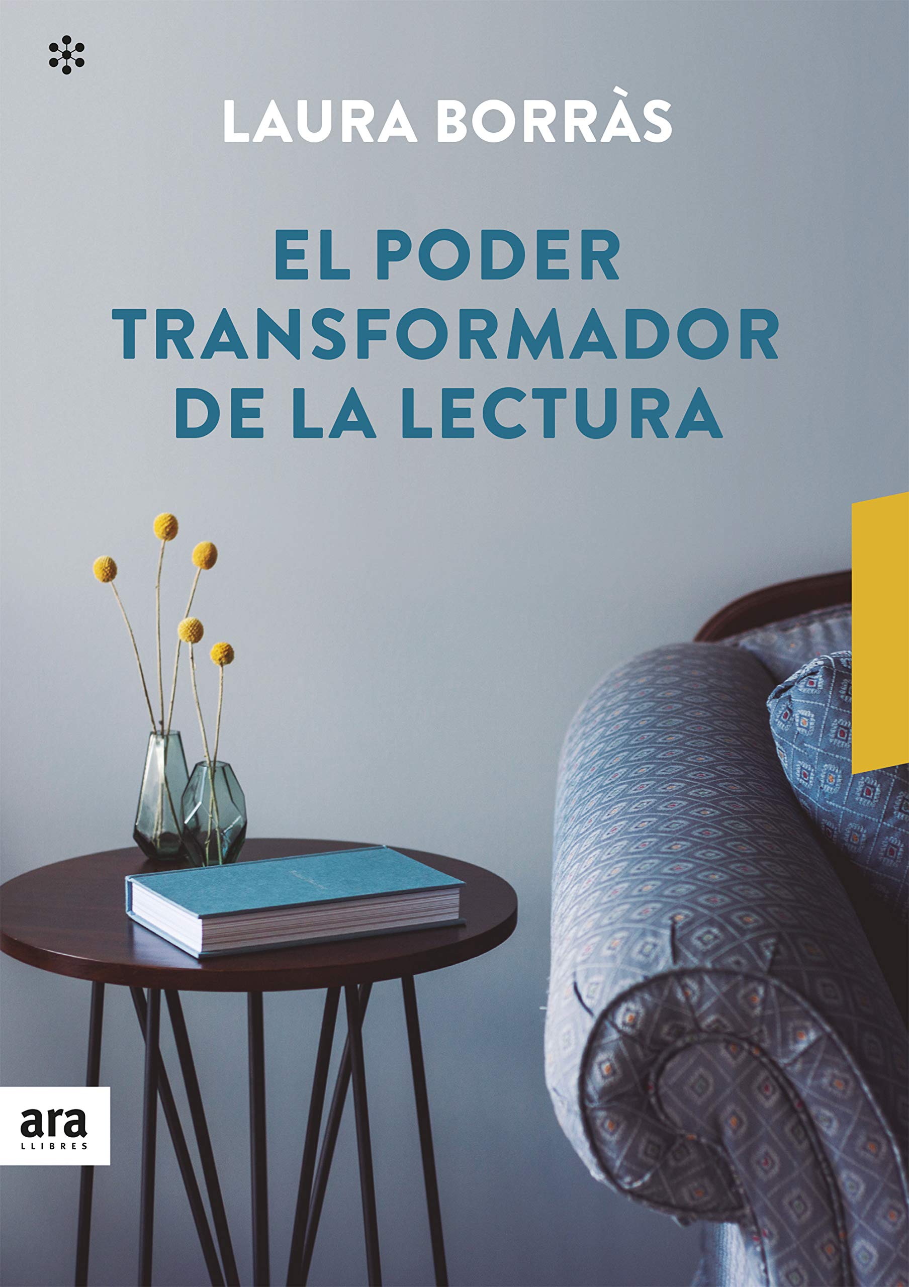 Portada de El poder transformador de la lectura, de Laura Borràs i Castanyer
