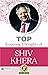 TOP INSPIRING THOUGHTS OF SHIV KHERA by M.D. Sharma