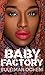 Baby Factory