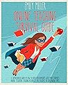 Online Teaching Survival Guide: A Supercharged Guide of How to Build Relationships With Your Students Online. Essential Teaching Resources for Teachers in Challenging Times Online Teaching Survival Guide: A Supercharged Guide of How to Build Relationships With Your Students Online. Essential Teaching Resources for Teachers in Challenging Times