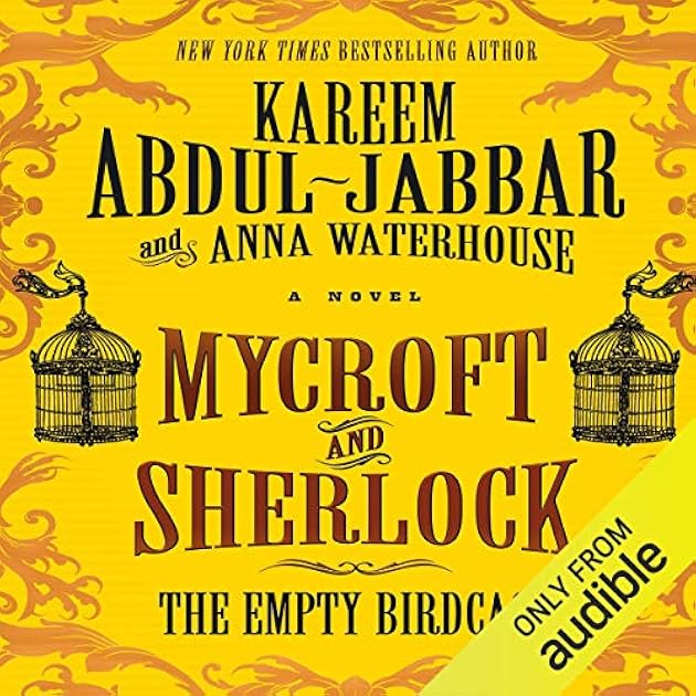 Mycroft and Sherlock: The Empty Birdcage (Mycroft Holmes 3)