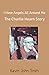 I Have Angels All Around Me: The Charlie Hearn Story