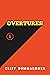 Overtures: One