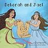 Deborah and Jael by Lucy Rycroft