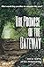 The Promise of the Gateway