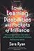 Love, Learning Disabilities...