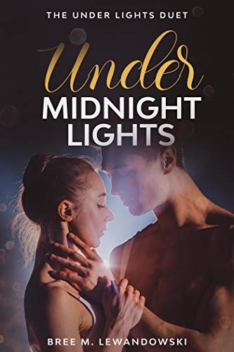 Under Midnight Lights: Part Two (Kindle Edition)