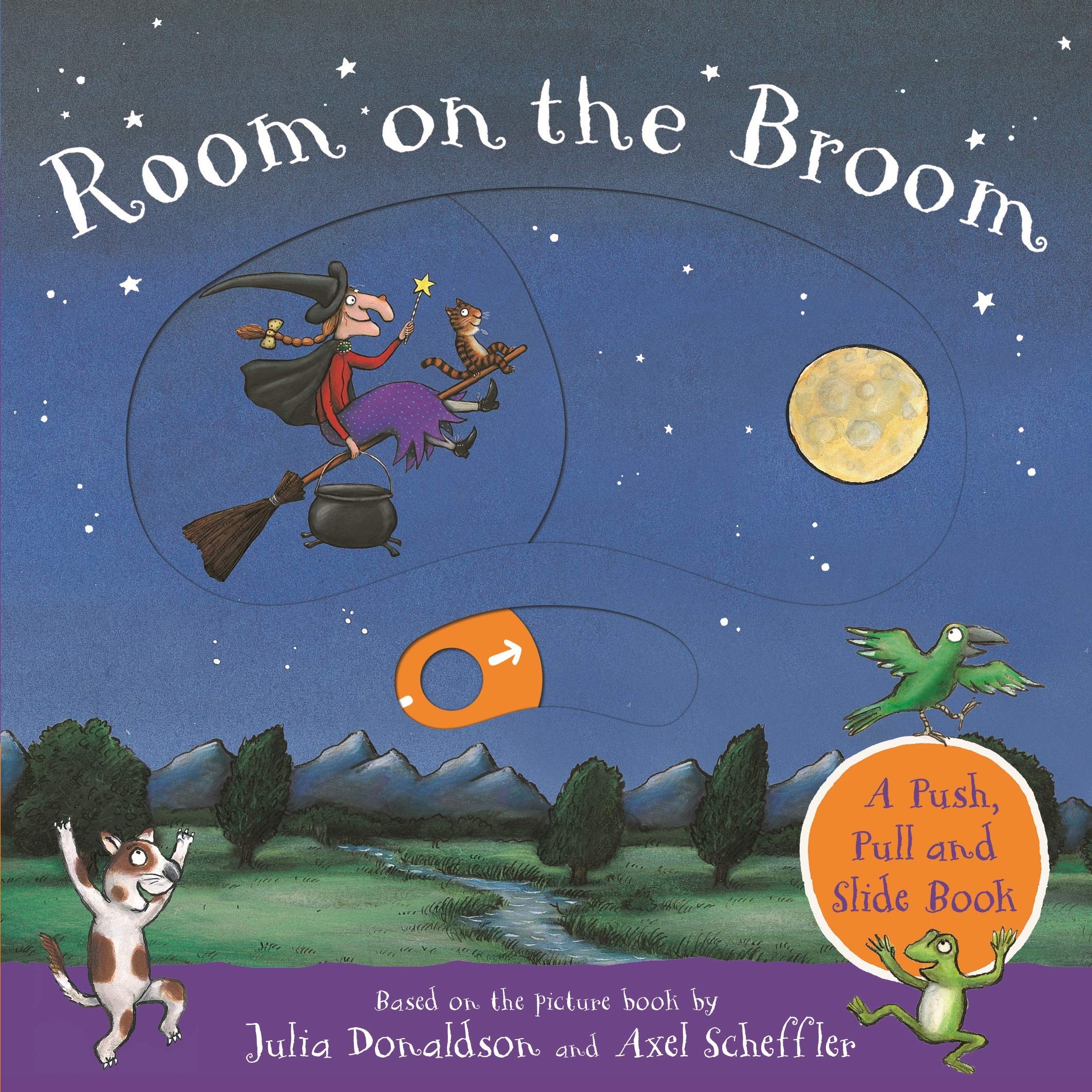 Room on the Broom: A Push, Pull and Slide Book (Board book)