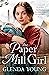 The Paper Mill Girl
