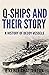 Q-Ships and Their Story: A ...