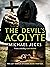 The Devil's Acolyte (The Last Templar Mysteries Book 13)