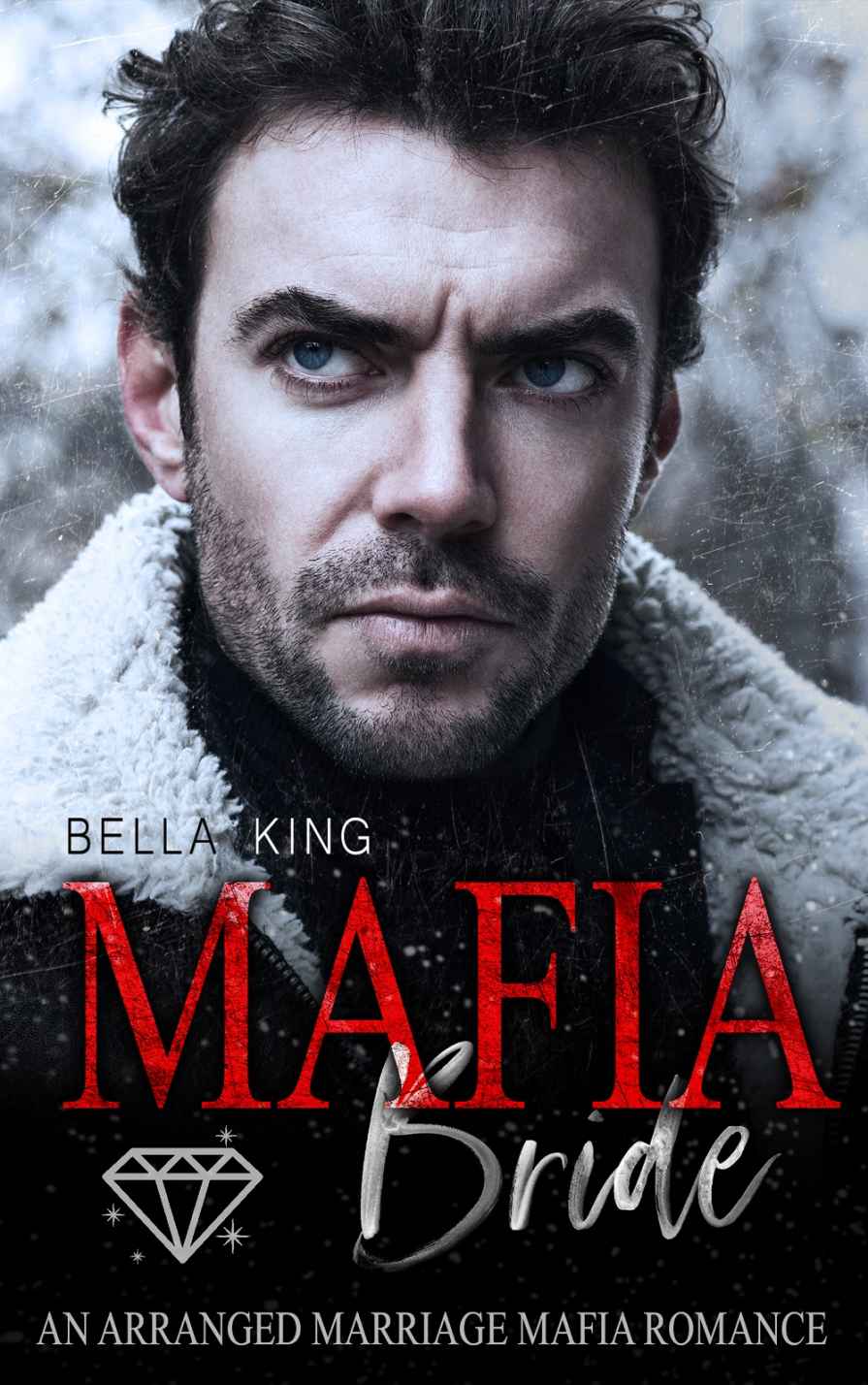 Mafia Bride (Kindle Edition)