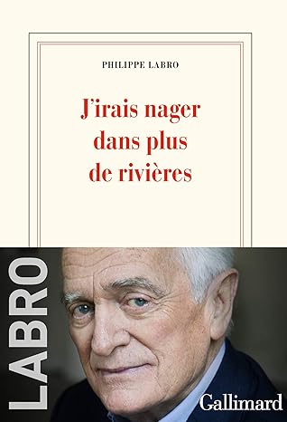 J'irais nager dans plus de rivières