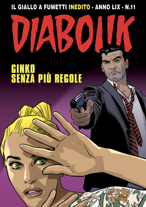 Diabolik Anno LIX n. 11: Ginko senza più regole