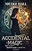 Accidental Magic (Modern Magic, #1)