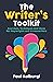 The Writer's Toolkit: Exercises, Techniques and Ideas for Playwrights and Screenwriters